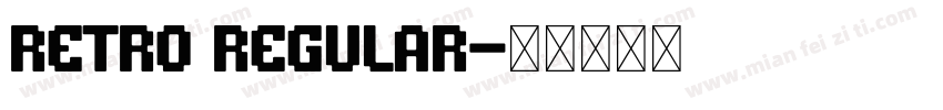 Retro Regular字体转换